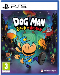 Dog Man Bark in Action PS5
