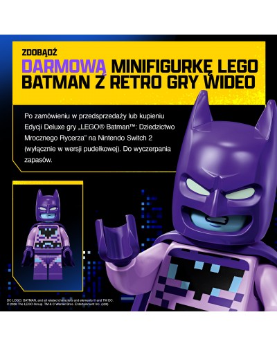 LEGO Batman Legacy of the Dark Knight (Dziedzictwo Mrocznego Rycerza) Deluxe Edition Switch 2 LEGO Batman Legacy of the Dark Knight (Dziedzictwo Mrocznego Rycerza) Deluxe Edition Switch 2