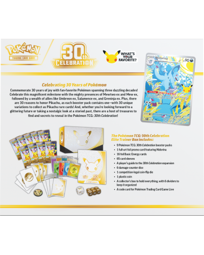 Pokémon TCG 30th Celebration - Elite Trainer Box Pokémon TCG 30th Celebration - Elite Trainer Box
