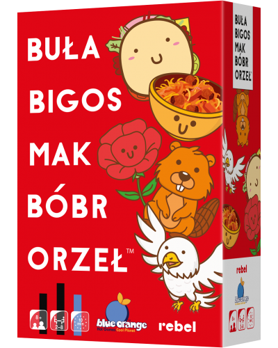 Buła, Bigos, Mak, Bóbr, Orzeł