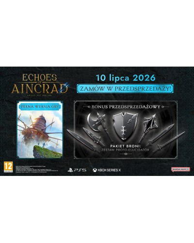 Echoes of Aincrad Sword Art Online XSX + Bonus premierowy