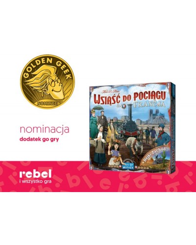 Wsiąść do Pociągu Kolekcja Map 6 Francja i Dziki Zachód Wsiąść do Pociągu Kolekcja Map 6 Francja i Dziki Zachód