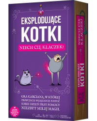 Eksplodujące Kotki Niech cię kłaczek! Eksplodujące Kotki Niech cię kłaczek!