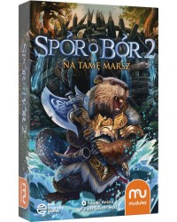 Spór o Bór 2 Na tamę marsz! Spór o Bór 2 Na tamę marsz!
