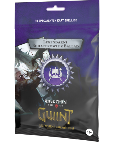 Gwint Legendarni bohaterowie z ballad Skellige