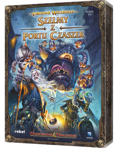 Lordowie Waterdeep Szelmy z Portu Czaszek