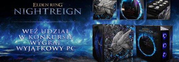 Konkurs Elden Ring Nightreign – epickie zwycięstwo lub porażki przekleństwo