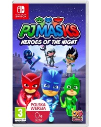 Pidżamersi Bohaterowie Nocy PJ Masks Heroes Of The Night Switch 